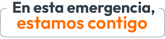 En esta emergencia, estamos contigo